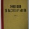 TEHNOLOGIA TABACIRII PIEILOR de A. MINCULESCU si C. IANCU , 1963