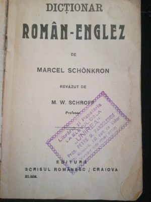Dictionar roman-englez, de Marcel Schonkron, 1935, Scrisul Rom&amp;acirc;nesc, Craiova foto
