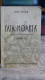 Cumpara ieftin Fata moarta (1937; cu ilustratii de pictorul Stoica D.)) - Ioan Missir
