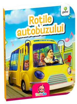 Rotile Autobuzului, - Editura Gama foto