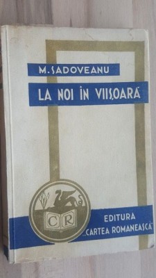 La noi in Viisoara- M. Sadoveanu foto