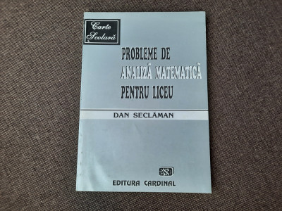 PROBLEME DE ANALIZA MATEMATICA DAN SECLAMAN foto