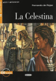 La Celestina + CD (Nivel Cuarto B2) - Paperback brosat - Cristina M. Alegre Palaz&oacute;n - Black Cat Cideb
