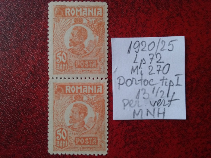 1920- Romania- Ferd. b. mic Mi270-portoc.tip I-per.vert.-MNH