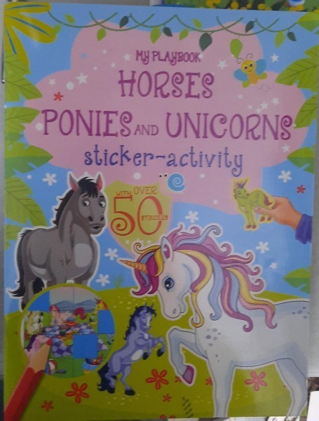 My playbook horses ponies and unicorns ( Manualul meu de cai, ponei și unicorni - carte in limba engleza )