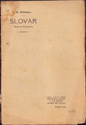 HST 174SP Slovar slavo-rom&amp;acirc;n 1911 Ghibănescu Iași foto