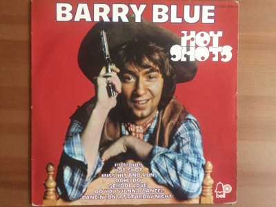 barry blue hot shots 1974 disc vinyl lp muzica pop rock Bell records w. germany foto