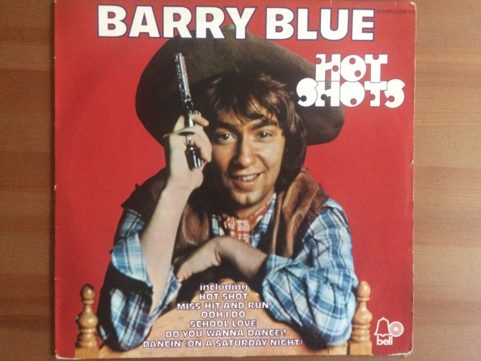 barry blue hot shots 1974 disc vinyl lp muzica pop rock Bell records w. germany