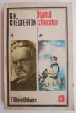 Hanul zburator - G. K. Chesterton - Carte beletristica