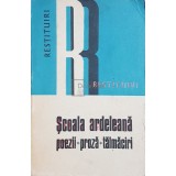 Mihai Gherman - Scoala ardeleana. Poezii, proza, talmaciri (Editia: 1977)