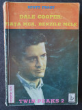 Dale Cooper: Viata mea, benzile mele de Scott Frost, Twin Peaks 2, stare f buna, 1993
