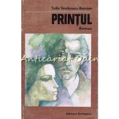 Printul - Tudor Teodorescu-Braniste