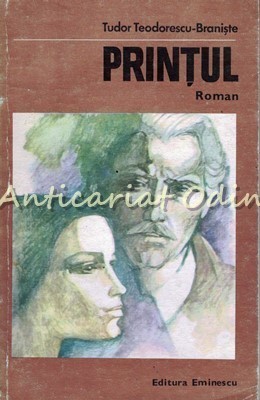 Printul - Tudor Teodorescu-Braniste