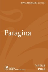 Paragina - Vasile Igna - Cartea Romaneasca