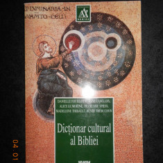 DANIELLE FOUILLOUX - DICTIONAR CULTURAL AL BIBLIEI (1998)