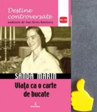 Sanda Marin. Viata ca o carte de bucate Dan-Silviu Boerescu, 2017