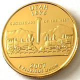 AMERICA QUARTER 1/4 DOLLAR 2007 LITERA D.(CROSSROADS OF THE WEST-UTAH)PLACAT AUR, America de Nord, Cupru-Nichel