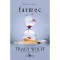 Farmec - Tracy Wolff, editia 2024
