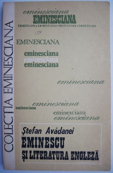 Eminescu si literatura engleza &ndash; Stefan Avadanei