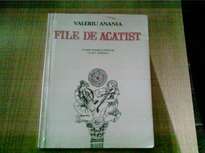 FILE DE ACATIST-VALERIU ANANIA