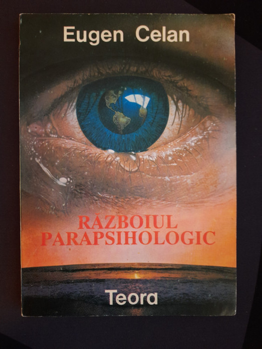 Eugen Celan - Razboiul Parapsihologic