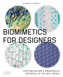 Biomimetics for Designers | Veronika Kapsali