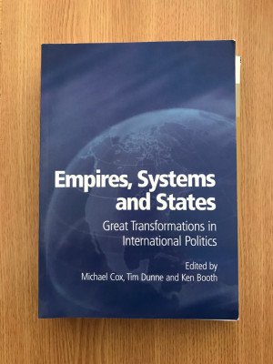 Empires, Systems and States: Great Transformations in International Politics foto