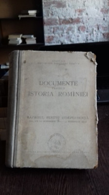 DOCUMENTE PRIVIND ISTORIA ROMANIEI VOL.VII - RAZBOIUL PENTRU INDEPENDENTA foto