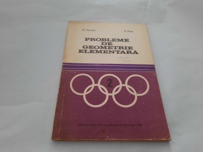 PROBLEME DE GEOMETRIE ELEMENTARA M PIMSNER ,S POPA,RF14/4 foto