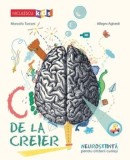 Cumpara ieftin C de la creier. Neurostiinta pentru cititorii curiosi/Marcello Turconi