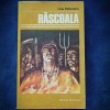Rascoala - Liviu Rebreanu - Roman Beletristica