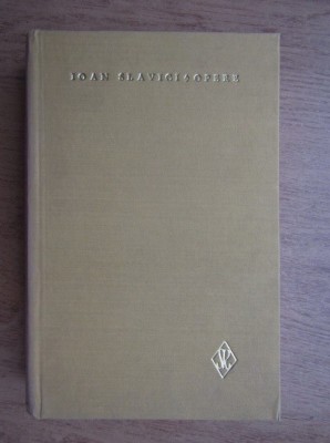 Ioan Slavici - Nuvele ( Opere, vol. IV ) foto