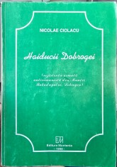 HAIDUCII DOBROGEI REZISTENTA ARMATA ANTICOMUNISTA DIN DOBROGEA 1998 LEGIONAR 328