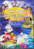 DVD animatie: Tom si Jerry il intalnesc pe Sherlock Holmes ( dublat romana )