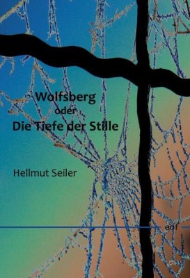 Wolfsberg oder Die Tiefe der Stille foto