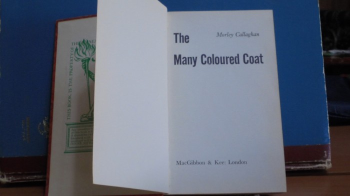Morley Callaghan -THE MANY COLOURED COAT- MacGibbon &amp; Kee London1963 cartonata