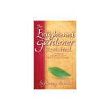 The Enlightened Gardener Revisited