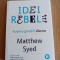 Idei rebele. Puterea gandirii diverse - Matthew Syed