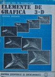 Cumpara ieftin Metode noi &icirc;n proiectare. Elemente de grafică 3D - 1988 - Dorian Dogaru (@N115)