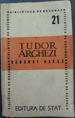 TUDOR ARGHEZI - VERSURI ALESE (EDITURA DE STAT, 1946) foto