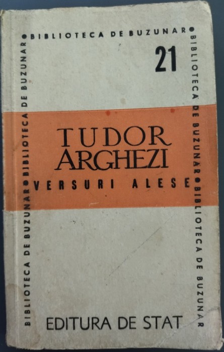 TUDOR ARGHEZI - VERSURI ALESE (EDITURA DE STAT, 1946)