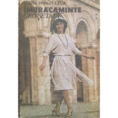 Imbracaminte Crosetata - Elena Panait-leca , F479