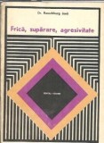 Frica, suparare, agresivitate - Ranschburg Jeno