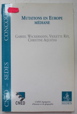MUTATIONS EN EUROPE MEDIANE par GABRIEL WACKERMANN ...CHRISTINE AQUATIAS , 1997 foto