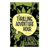 Cumpara ieftin The Thrilling Adventure Hour