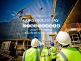 Angajam Dulgheri Fierari Finisori Faiantari Zidari IASI Constructii - Calificati si Necalificati - Seriozitate maxima