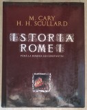 M. Cary , H.H. Scullard - Istoria Romei - pana la domnia lui Constantin , editia a treia (2008) * Editie cartonata