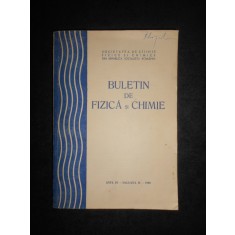 Buletin de fizica si chimie, anul IV, volumul 4, 1980