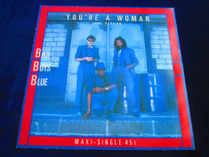 Bad Boys Blue - You&amp;#039;re A Woman _ 12&amp;#039;&amp;#039; maxi single _ Coconut (1985, Germania) foto
