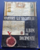 MARTURII ALE TRECUTULUI - ALBUM DE DOCUMENTE - 1981